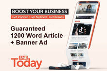 Load image into Gallery viewer, Guaranteed Publication - Article and Banner Package in SME Today business magazine
